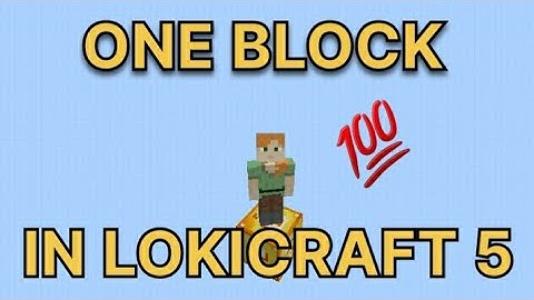 🔥💯one block in lokicraft 5😀|