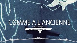 Remy Ft Mac Tyer - Comme à l'ancienne (Instrumental) [Prod by SPIRI] chords