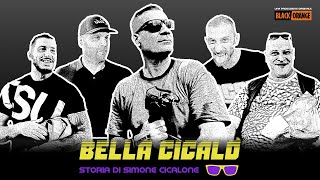 Film - BELLA CICALO' - Storia di @Cicalone Simone