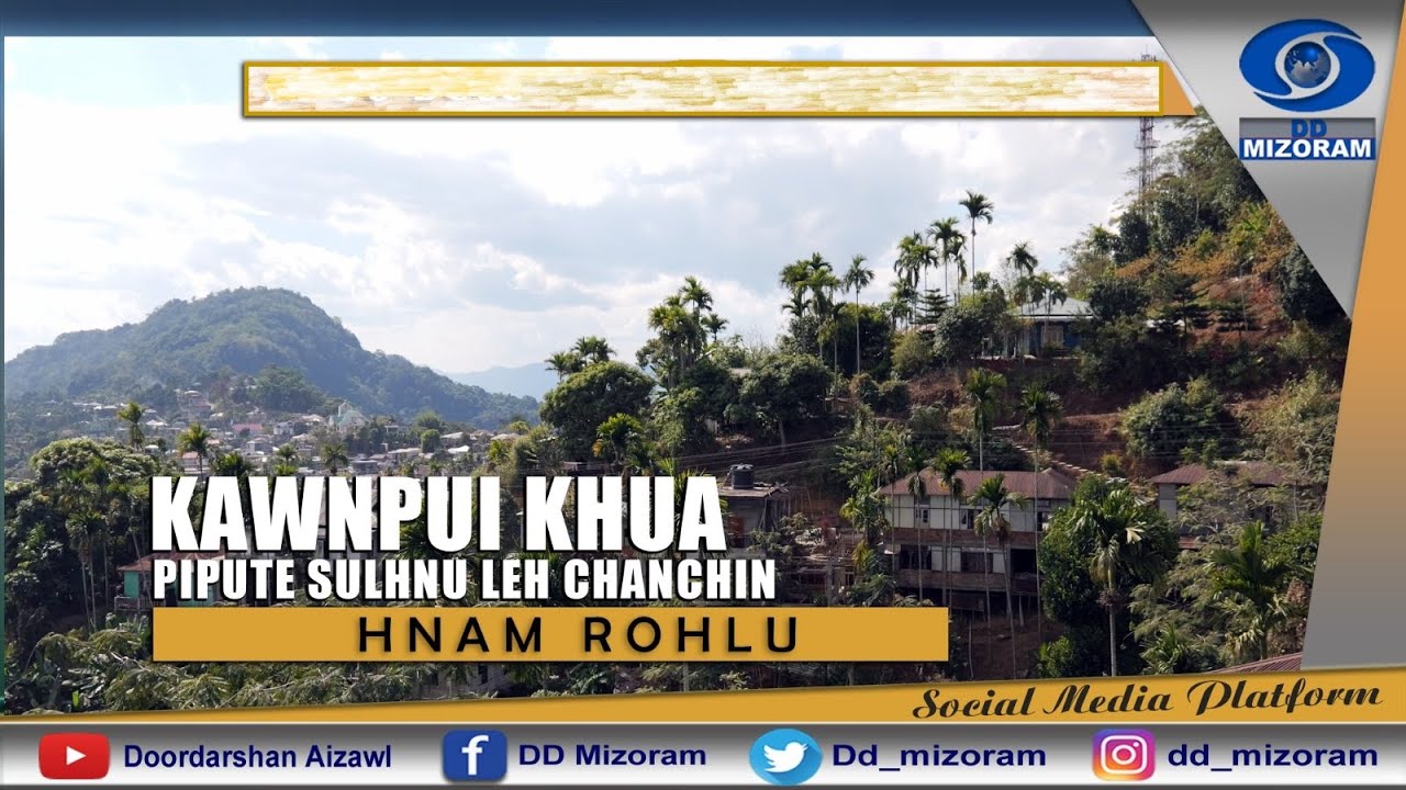 Hnam Rohlu - Kawnpui Khua Pipute sulhnu