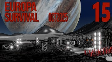 Stationeers - EUROPA survival - Oct2025 - E15: Preparing a spaceport for ROCKETS!