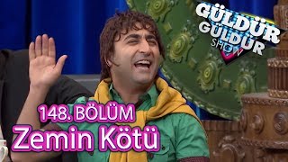 Güldür Güldür Show 148. Bölüm, Zemin Kötü