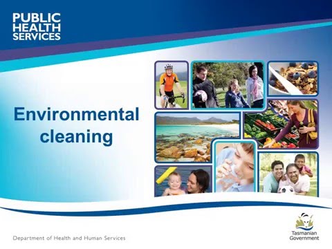 DHHS Tasmania, Public Health Services - Environmental Cleaning Education