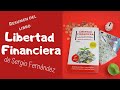 LIBERTAD FINANCIERA 📕 Resumen del libro de Sergio Fernández (LIBROS DE FINANZAS PERSONALES)