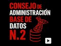 Consejo de Administración de Base de Datos No 2!!