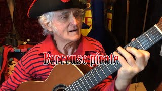 Gérard Delahaye - Berceuse Pirate