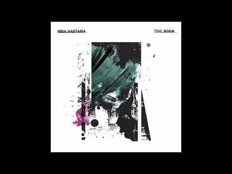 Nina Nastasia - Too Soon