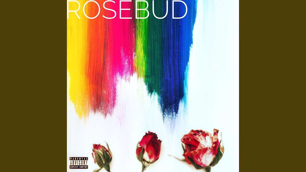 Rosebud YouTube