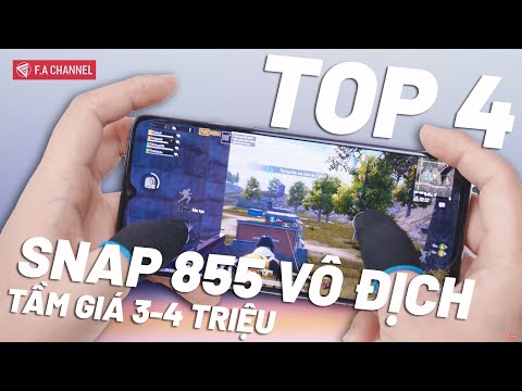 TOP 4 ĐT Ngon Nhất 3-4 Triệu Vô Địch Hiệu Năng Chiến Game Với Snapdragon 855!! #HGĐN