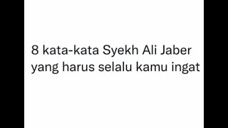 NASEHAT SYEKH ALI JABER