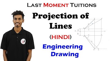 Projection Of Line full concept | Engineering Drawing in Hindi