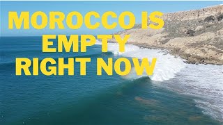 Morocco Is Empty of Surfers Right Now