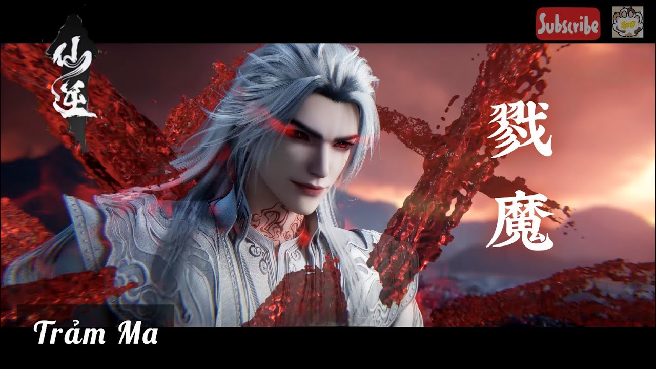 【Vietsub Cc】《戮魔 - Lục Ma》 | Tiên Nghịch OST ep 122【仙逆】新插曲 | Renegade Immortal OST song