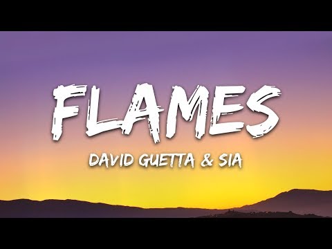 David Guetta & Sia - Flames (Lyrics)