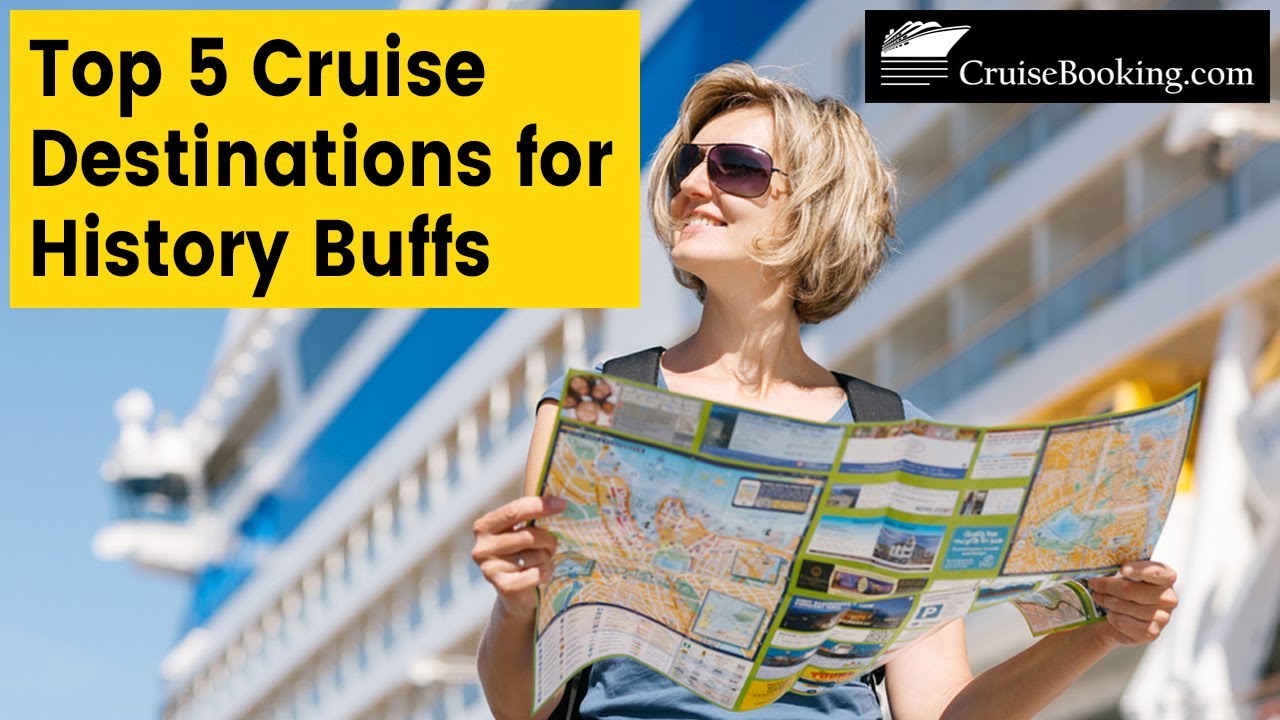 Top 5 Cruise Destinations for History Buffs | CruiseBooking.com