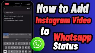 How To Add Instagram Video To Whatsapp Status Step By Step