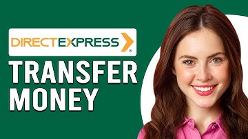 How To Transfer Money With Direct Express (How Do I Transfer Funds With Direct Express)