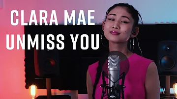 Unmiss You - Clara Mae Acoustic Cover (2020) | Yui Stonewell