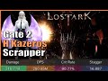 New Week, New Brain. H Kazeros Gate 2 (Taijutsu Scrapper) | Lost Ark