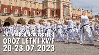 50 Jubileuszowy Wschodnioeuropejski Obóz Letni KWF - Kraków 2023