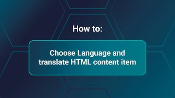 Choose language and translate HTML content item