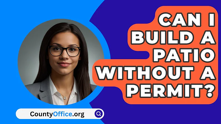 Can I Build A Patio Without A Permit? - CountyOffice.org