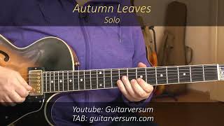 Autumn Leaves Guitar Solo | Easy - Intermediate Level Jazz Solo Improvisation