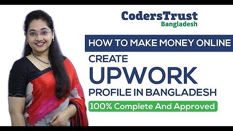 Upwork Profile Tutorial Bangla 1 || Create & Approve Upwork Profile from Bangladesh