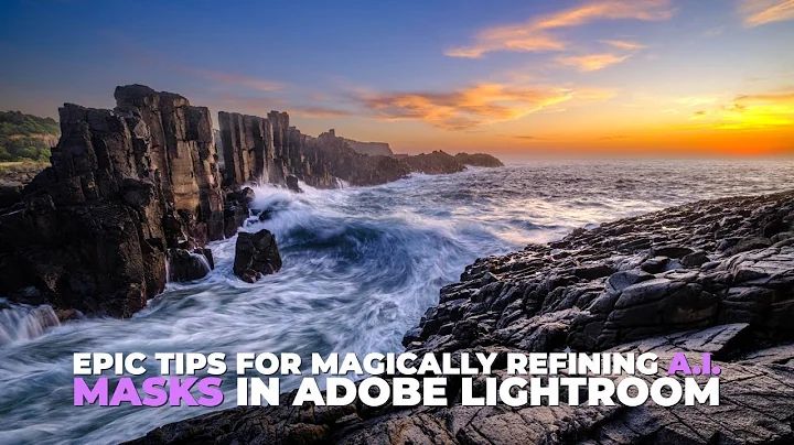 Three Epic Quick Tips for Magically Refining A.I. Masks in Adobe Lightroom