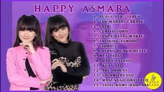 HAPPY ASMARA - PUTUS ATAU TERUS FULL ALBUM TERBARU 2021 | Cerito Loro | Lagu Jawa Terpopuler