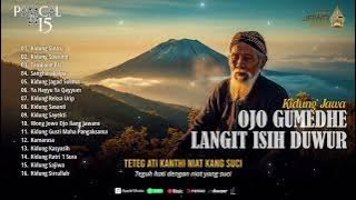 Kidung Jawa Pitutur - Ojo Gumedhe Diatas Langit Masih Ada Langit