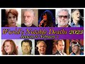 2023- The WORLD&#39;s Notable Deaths Part 4 (January 27 -February 7, 2023)