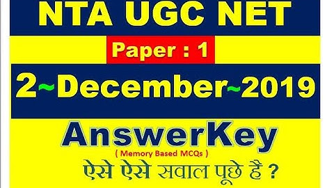 ugc net answer key 2/12/19 | UGC NET 2 December 2019 exam answerkey |  Answerkey UGC NET Dec 2019