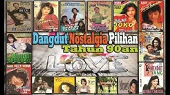 Dangdut Nostalgia/Jadul Pilihan Tahun 90an - Dangdut Lawas/Kenangan  - Durasi: 2.06.05. 