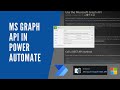 How to use Microsoft Graph API in Power Automate