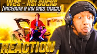 HARRY DESTROYED KSI! | W2S - KSI Sucks (RiceGum & KSI Diss Track) (REACTION!!!)
