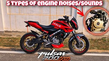5 types of engine noises/sounds in bajaj pulsar ns200| ns200 owners must watch  this video