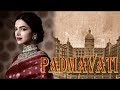 فيلم بادمافاتي الهندي  Padmavati 2017 مترجم الممنوع من العرض+18