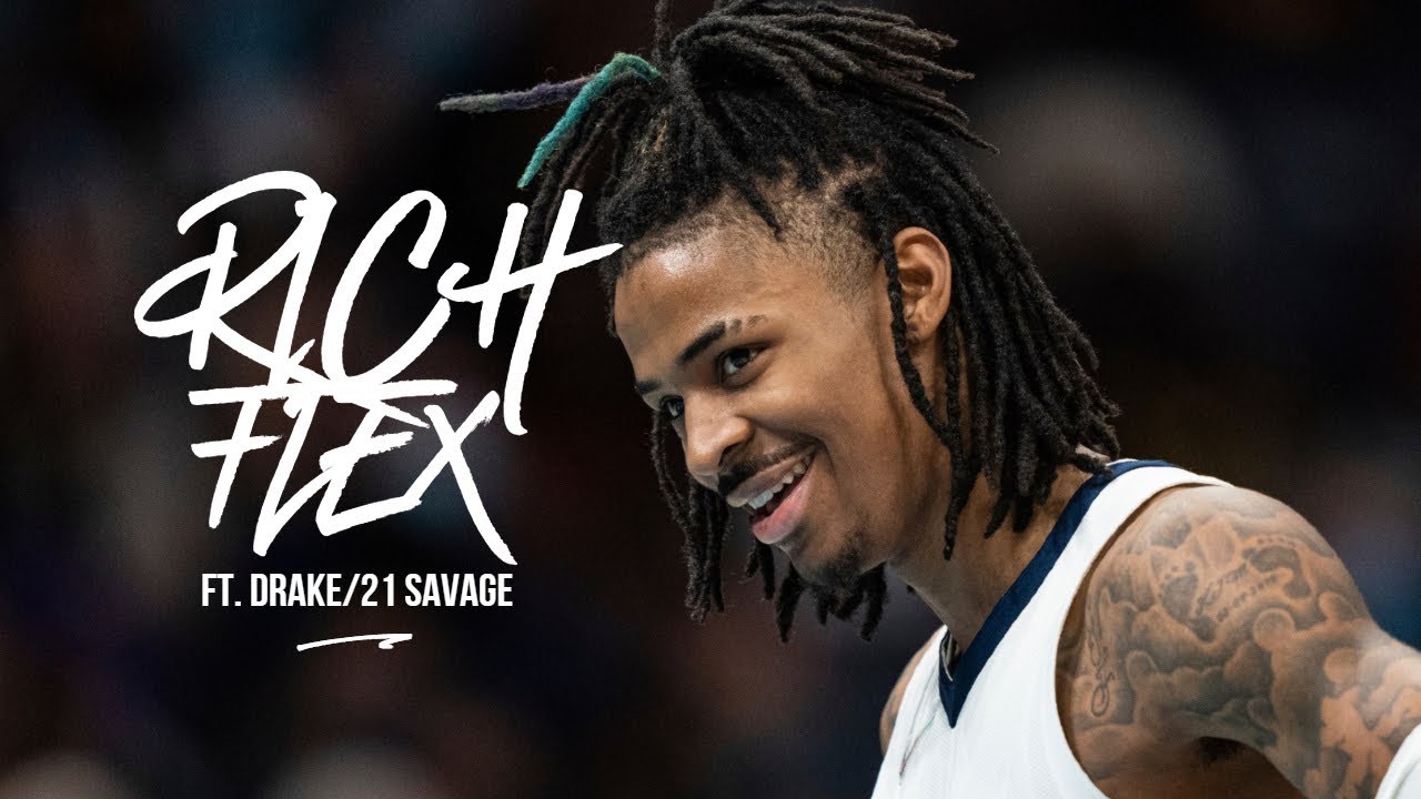 Ja Morant Mix - “Rich Flex” - ( Ft. Drake and 21 Savage) - HD - 2023