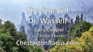 The Story of Dr. Wassell - Gary Cooper - Alan Hale - Lux Radio Theater 