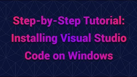 Quick and Easy Guide: Installing Visual Studio Code | Step-by-Step Tutorial: Installing VS Code