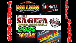 Download Lagu Album Full Dangdut Terbaru || Pallapa Monata Sagita Adella Sera Viral 2025 MP3 Download Lagu Album Full Dangdut Terbaru || Pallapa Monata Sagita Adella Sera Viral 2025 MP3