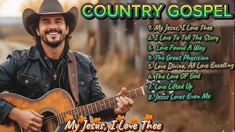 Thumbnail of My Jesus, I Love Thee ✝️ | Classic Country Gospel Hymn of Love and Devotion