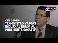 🔴🔵Gral. (R) PNP Céspedes: El exministro Rubén Vargas indujo al error al presidente Sagasti