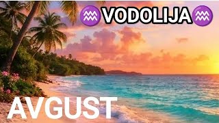 ♒VODOLIJA♒AVGUST ♒VODOLIJA♒AVGUST
