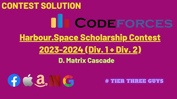 D. Matrix Cascade || HarbourSpace Scholarship Contest 2023-2024 (Div1 + Div2) || Codeforces || Hindi