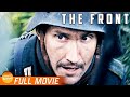 THE FRONT - FULL ACTION MOVIE | War Drama