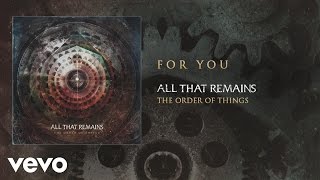 All That Remains - For You (audio)