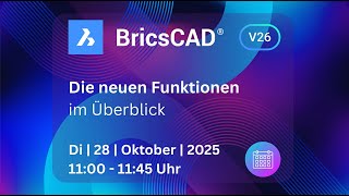Neue Funktionen In Bricscad V26