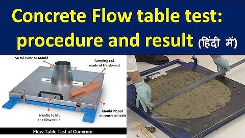Flow table test of concrete / flow table test / flow table test procedure / Concrete testing